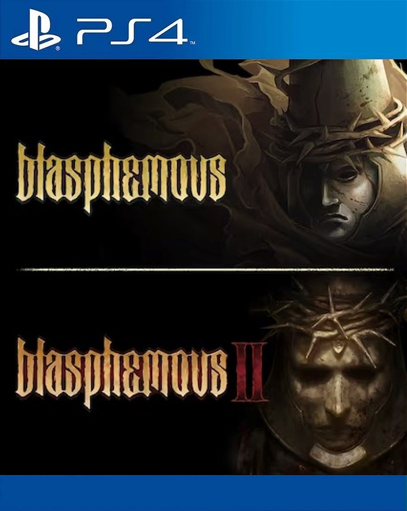 Blasphemous + Blasphemous 2 Bundle PS4 Mídia Digital