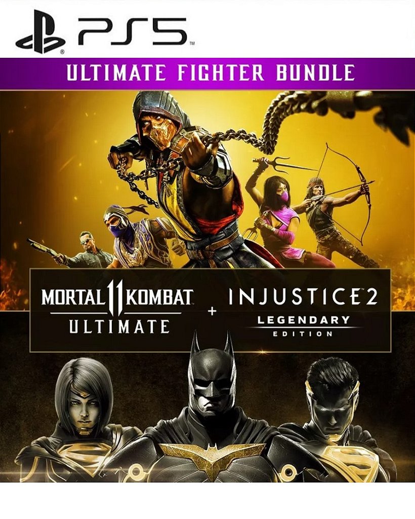 Pacote Mortal Kombat 11 Ultimate + Injustice 2 Ed. Lendária PS5 Mídia Digital