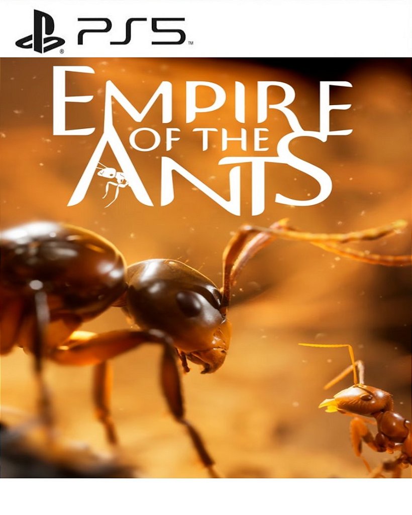 Empire of the Ants PS5 Mídia Digital